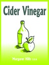 Cider Vinegar (MP3): Natural Weight Loss, Acid Reflux Treatment and Natural Health Remedies